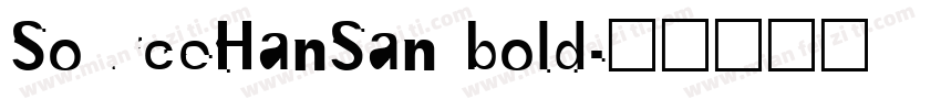 SourceHanSan bold字体转换